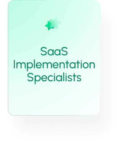 SaaS Implementation Specialists